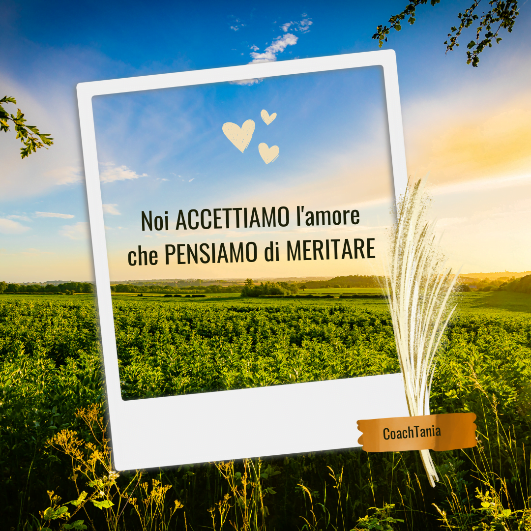 perché penso di non meritare amore attaccamento amore tossico coaching bassa autostima